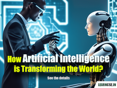 how-artificial-intelligence-is-transforming-the-world